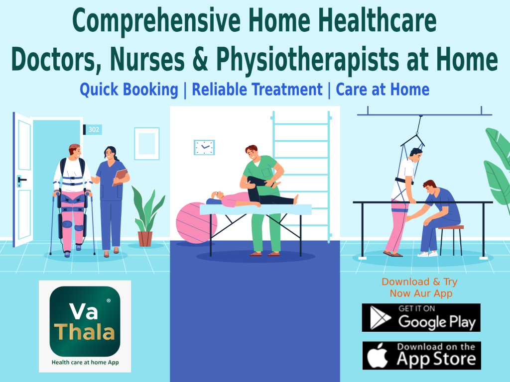 Comprehensive Home Healthcare – Doctors, Nurses & Physiotherapists at Home